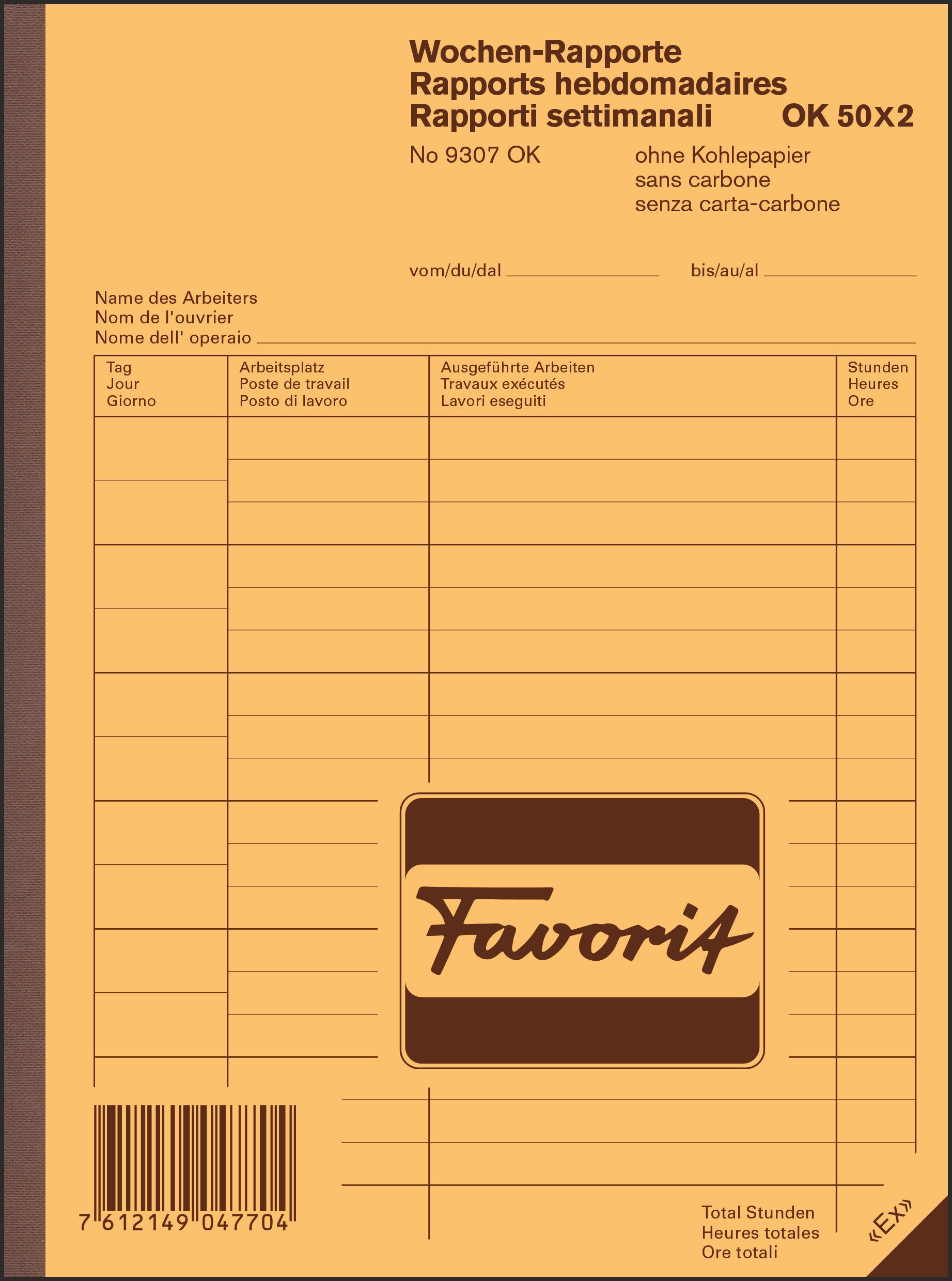 FAVORIT Rapports hebdo. A/F/I A5 9307 OK papier autocopiant 50x2 flls.