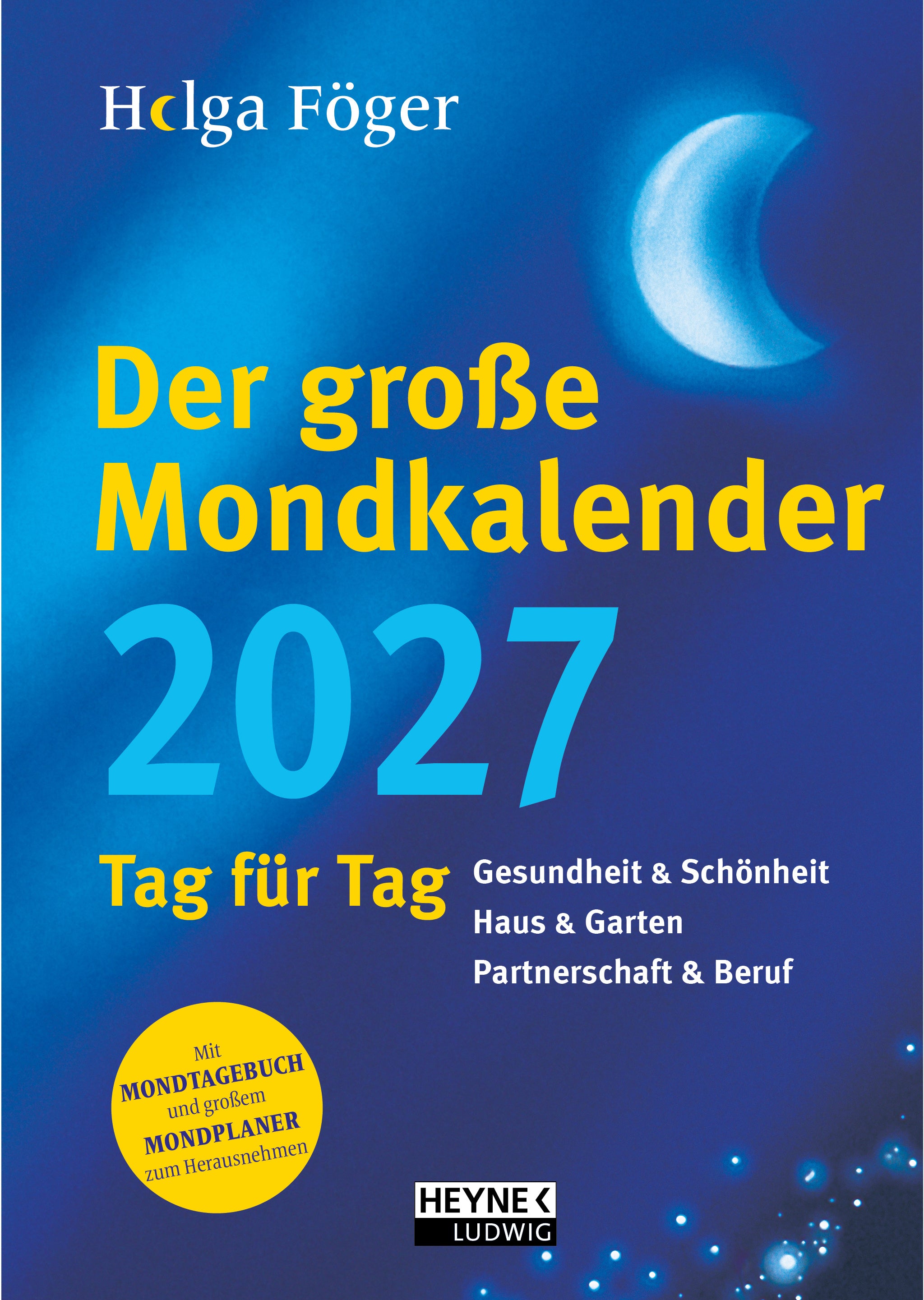 HEYNE     Der grosse Mondkalender   2027