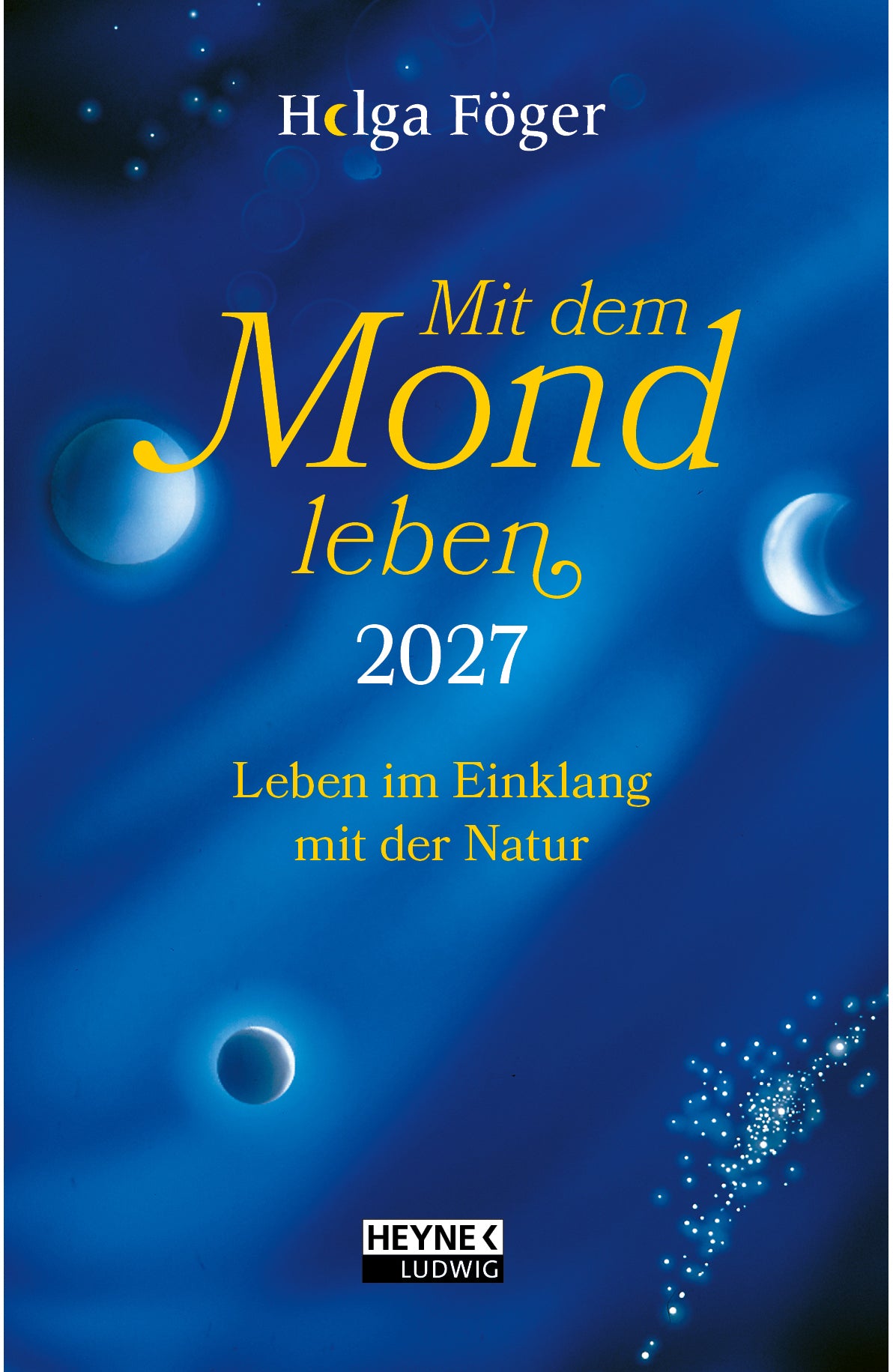 HEYNE     Mit dem Mond leben        2027